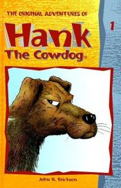 book cover of The Original Adventures of Hank the Cowdog by John R. Erickson