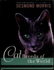 book cover of Cat breeds of the world by Desmond Morris