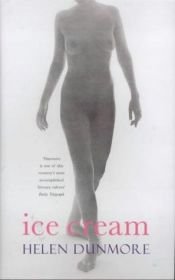 book cover of Ice cream by Helen Dunmore