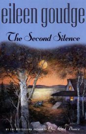 book cover of Second Silence, The by Eileen Goudge