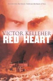 book cover of Red Heart by Victor Kelleher