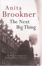 book cover of The next big thing by Anita Brookner