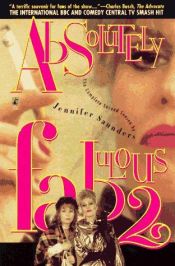 book cover of Absolutely Fabulous 2 by Jennifer Saunders