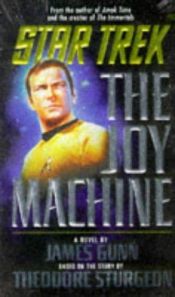 book cover of The Joy Machine by James Gunn