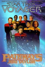 book cover of Star Trek Voyager: Pathways by Jeri Taylor