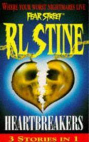 book cover of Heartbreakers: The Best Friend by R. L. Stine