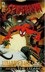 book cover of LIZARDS RAGE SPIDER MAN SUPER THRILLER 4 (Spider-Man Super Thriller) by Neal Barrett