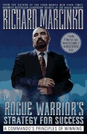 book cover of The ROGUE WARRIORS STRATEGY FOR SUCCESS by Richard Marcinko