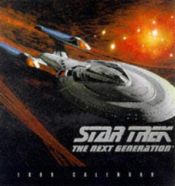 book cover of STAR TREK THE NEXT GENERATION 1999 CALENDAR by D.A. Stern