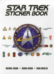 book cover of The Star Trek Sticker Book (Star Trek: All) by Michael Okuda