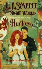 book cover of Night World: Huntress (No. 7) by Lisa Jane Smith