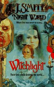 book cover of Night World: Witchlight by Lisa Jane Smith