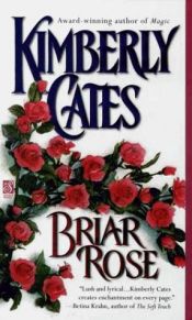 book cover of Briar Rose by Kimberly Cates