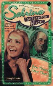 book cover of Ben There Done That (Sabrina The Teenage Witch #6) by Ray Garton