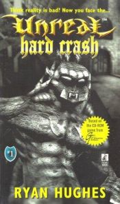 book cover of HARD CRASH UNREAL 1 (Unreal, No 1) by Jerry Oltion