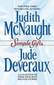 book cover of Simple Gifts : Four Heartwarming Christmas Stories by Judith McNaught