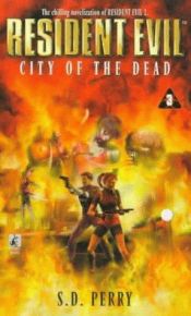 book cover of Resident Evil: City of the Dead by Stephani Danelle Perry