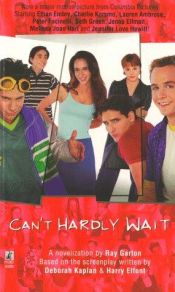 book cover of Can't Hardly Wait by Ray Garton