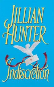 book cover of Indiscretion by Jillian Hunter