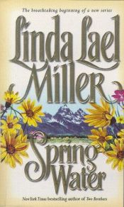 book cover of Springwater (Springwater, No 1) by Linda Lael Miller