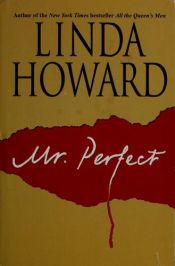 book cover of Mr. Perfect by Linda Howard