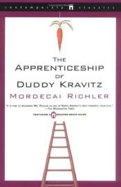 book cover of The Apprenticeship of Duddy Kravitz by Мордехай Рихлер