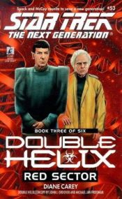 book cover of Red Sector (Star Trek: The Next Generation, # 53, Double Helix, Book 3 of 6) by Diane Carey