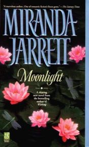 book cover of Moonlight by Miranda Jarrett