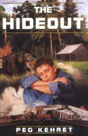 book cover of The hideout by Peg Kehret