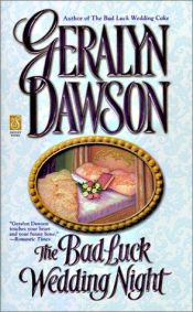 book cover of The bad luck wedding night by Geralyn Dawson