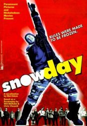 book cover of Snowday : a novelization by Мел Одом