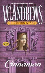 book cover of Cinnamon (1st in Shooting Stars series, 2000) by Вирджиния Эндрюс