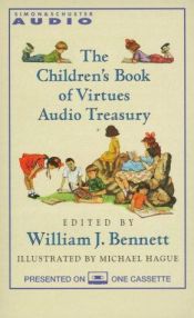 book cover of The Children's Book of Virtues and k12 VIRTUES by William Bennett