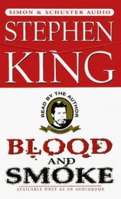book cover of Blood and Smoke by Stivenas Kingas