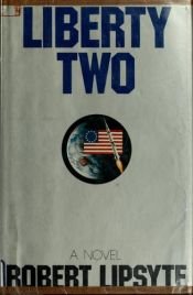 book cover of Liberty two by Robert Lipsyte