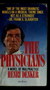 book cover of The Physicians by Henry Denker
