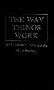 book cover of The way things work book of the computer : an illustrated encyclopedia of information science, cybernetics, and data processing by C. Van Amerongen