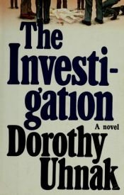 book cover of The Investigation by Dorothy Uhnak