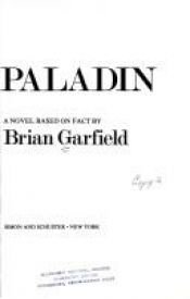 book cover of De paladĳn by Brian Garfield