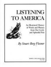 book cover of Listening to America by Stuart Berg Flexner