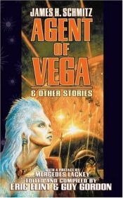 book cover of Agent of Vega & Other Stories (Confederacy of Vega) by James H. Schmitz