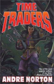 book cover of Time Traders by Андре Нортон