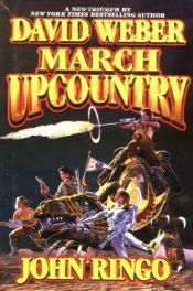 book cover of March Upcountry by Дэвид Марк Вебер