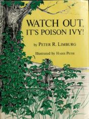 book cover of Watch out, it's poison ivy! by Peter R. Limburg