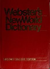 book cover of Webster's New World Dictionary of the American Language (Second College Edition) by Websters