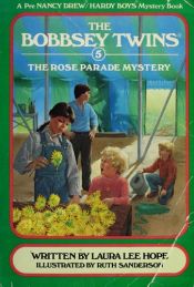 book cover of Rose Parade mystery, the by Laura Lee Hope