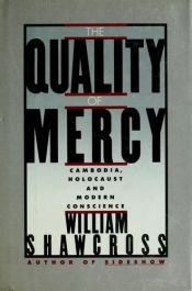 book cover of The quality of mercy by William Shawcross