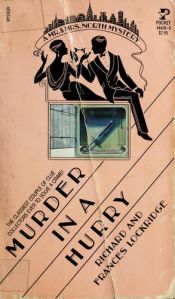 book cover of Murder in a Hurry by Frances Louise Davis Lockridge