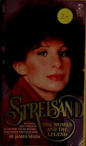 book cover of Streisand: The Woman and the Legend by James Spada