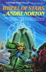 book cover of Wheel of Stars by Andre Norton